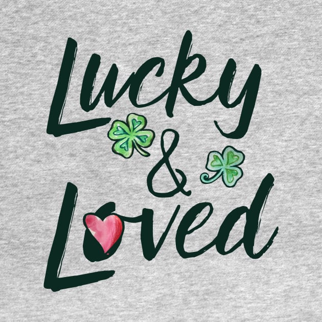 Lucky & loved by bubbsnugg